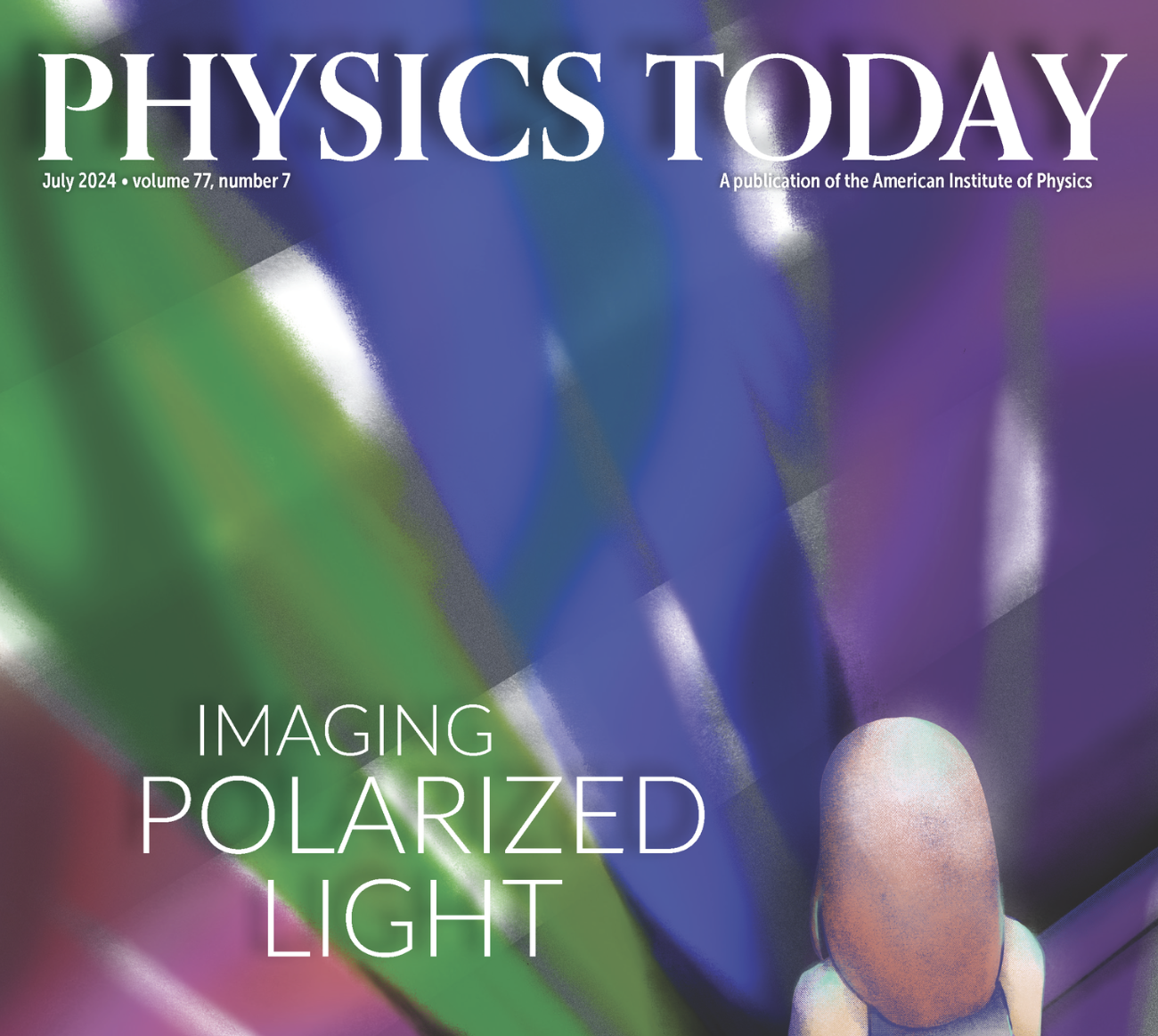 Physics Today Cover Unveiling The World Of Polarization In A Single Physics Today Cover Unveiling The World Of Polarization In A Single